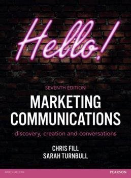 Paperback Marketing Communications: Discovery, Creation and Conversations Book