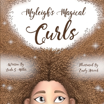 Paperback Myleigh's Magical Curls Book