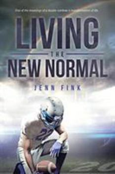 Living the New Normal