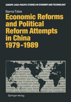 Paperback Economic Reforms and Political Attempts in China 1979-1989 Book