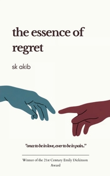 The Essence Of Regret
