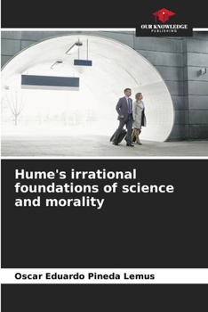 Paperback Hume's irrational foundations of science and morality Book