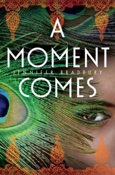 Hardcover A Moment Comes Book