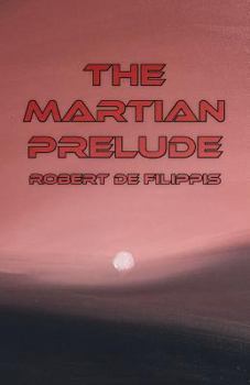 Paperback The Martian Prelude Book