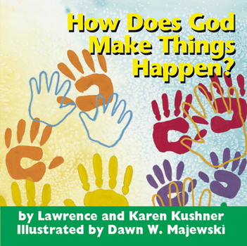 Board book How Does God Make Things Happen? Book