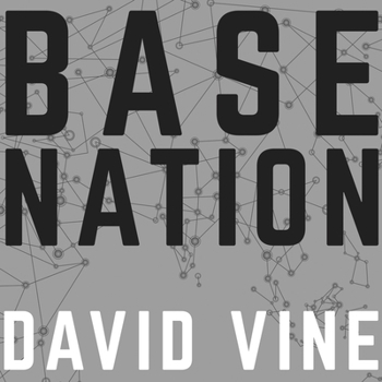 Audio CD Base Nation: How U.S. Military Bases Abroad Harm America and the World Book