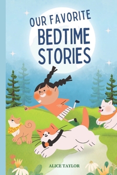 Our Favorite Bedtime Stories
