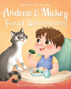 Paperback Food Adventures with Andrew and Mickey. Children's Book for Story Time (Newborn to Preschool) [Large Print] Book