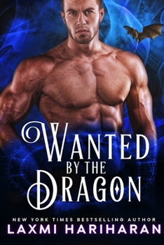 Paperback Wanted by the Dragon: Paranormal Dragon Shifter Romance Book