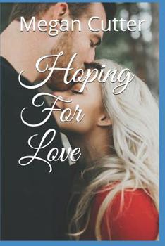 Paperback Hoping For Love Book