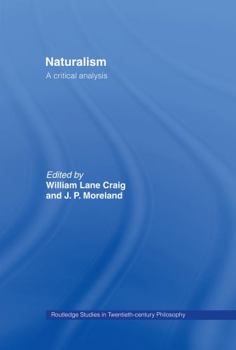 Hardcover Naturalism: A Critical Analysis Book