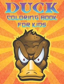 Duck Coloring Book for Kids: Duck Coloring Pages For Fun, Relaxation and Stress Relief - Best Gift For Girls