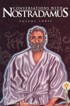 Paperback Conversations with Nostradamus: His Prophecies Explained Book