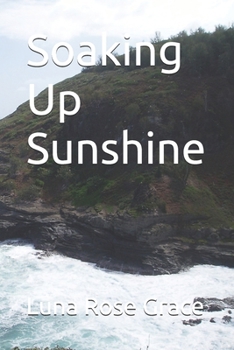 Soaking Up Sunshine