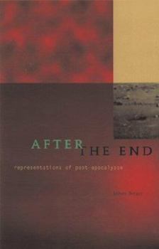 Paperback After the End: Representations of Post-Apocalypse Book