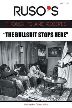 Paperback Ruso's Thoughts and Recipes Vol.1 and Vol. 2 "The Bullshit Stops Here" Book
