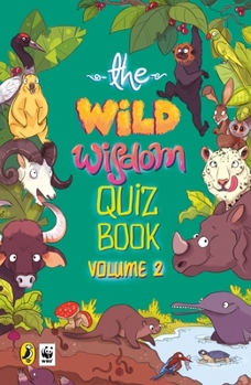 Paperback WWF Wild Wisdom Quiz Book: Volume 2 Book