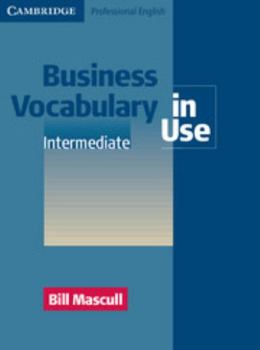 Paperback Business Vocabulary in Use, Intermediate Book
