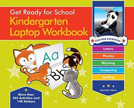 Spiral-bound Get Ready for School Kindergarten Laptop Workbook: Uppercase Letters, Phonics, Lowecase Letters, Spelling, Rhyming Book