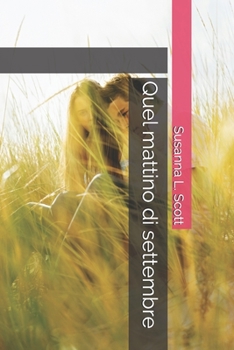 Paperback Quel mattino di settembre [Italian] Book