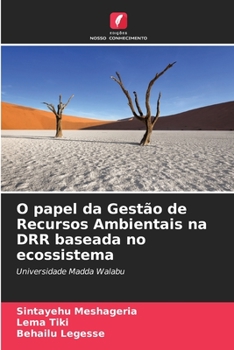 Paperback O papel da Gestão de Recursos Ambientais na DRR baseada no ecossistema [Portuguese] Book