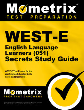 Paperback WEST-E English Language Learners (051) Secrets Study Guide Book