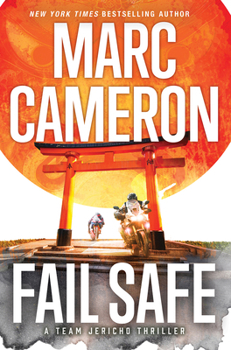 Fail Safe (A Team Jericho Thriller)