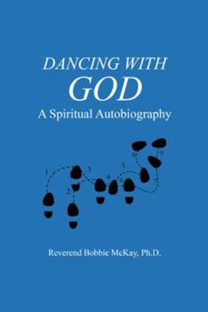 Paperback Dancing with God: A Spiritual Autobiography Book