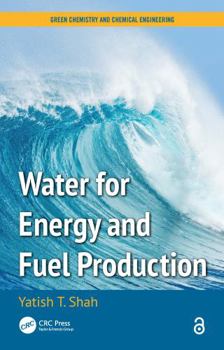 Paperback Water for Energy and Fuel Production Book
