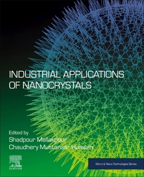 Paperback Industrial Applications of Nanocrystals Book