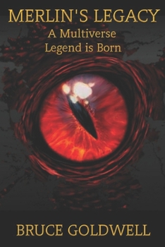 Paperback Dragon Keepers VI: MERLIN'S LEGACY: A Multiverse Legend is Born Book