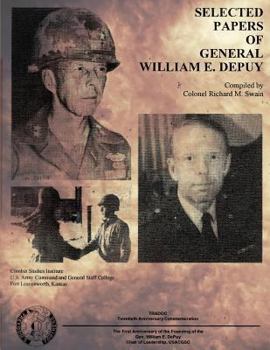Paperback Selected Papers of General William E. DePuy Book