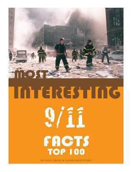 Paperback Most Interesting 911 Facts Top 100 Book