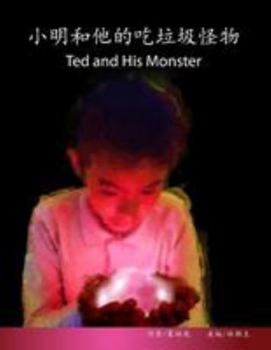 Paperback Ted and His Monster: Traditional/ Simplified Chinese-English [Chinese] Book