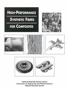 Paperback High Performance Synthetic Fibers for Composites Book