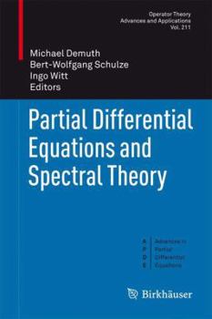 Paperback Partial Differential Equations and Spectral Theory Book