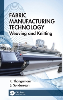 Hardcover Fabric Manufacturing Technology: Weaving and Knitting Book