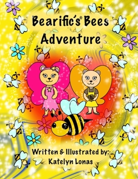 Paperback Bearific's Bee Adventure Book