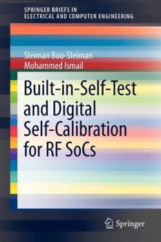 Paperback Built-In-Self-Test and Digital Self-Calibration for RF Socs Book