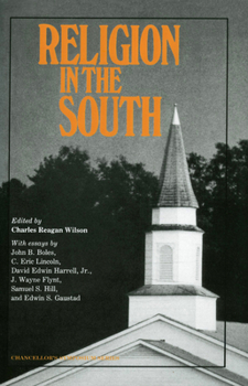 Religion in the South - Book  of the Chancellor Porter L. Fortune Symposium in Southern History Series