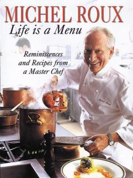 Hardcover Michel Roux: Life Is a Menu Book