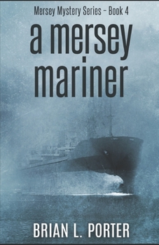 A Mersey Mariner - Book #4 of the Mersey Murder Mysteries