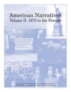 Paperback American Narratives Volume II: 1870 to the Present Book
