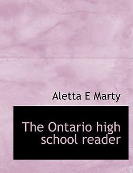 Paperback The Ontario High School Reader [Large Print] Book