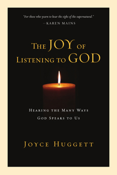 Paperback The Joy of Listening to God Book