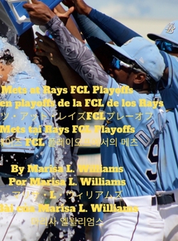 Mets at Rays FCL Playoffs: Mets en playoffs de la FCL de los Rays メッツ・アット・レイ