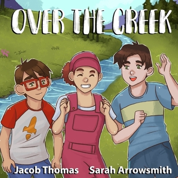Paperback Over The Creek Book