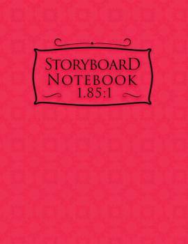 Paperback Storyboard Notebook 1.85: 1: Story Board Sketching: 4 Panel / Frame with Narration Lines, Visual Storytelling Technology - Pink Cover Book