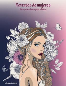 Paperback Retratos de mujeres libro para colorear para adultos 1 [Spanish] Book