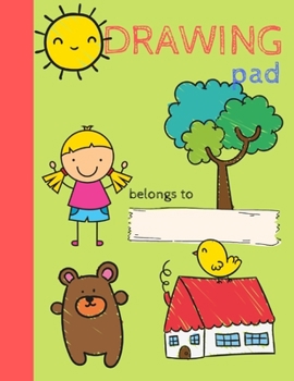 Paperback Drawing Pad for Kids: Drawing Sketchbook for Young Children To Create Their Own Story Book